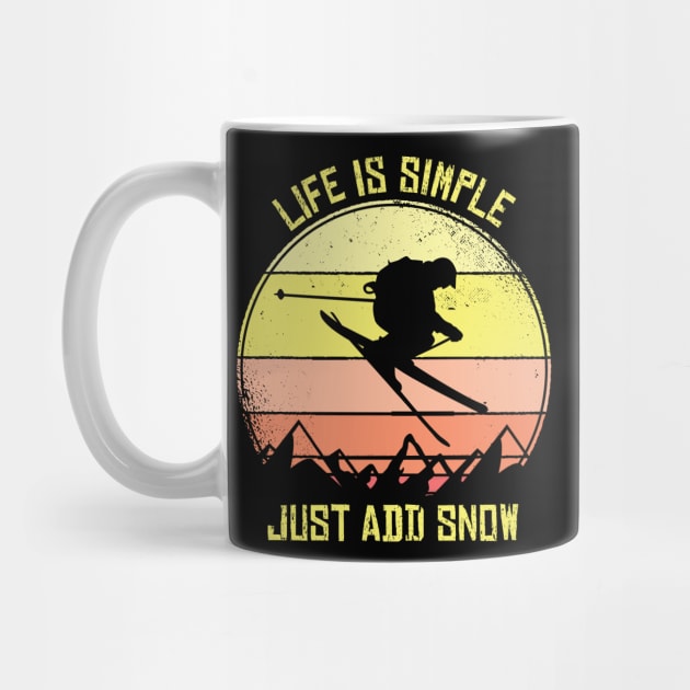 Skiing Life Is Simple Just Add Snow Ski Jumping by tobzz